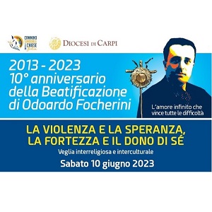 Celebrazioni per il 10° anniversario della Beatificazione di Odoardo Focherini