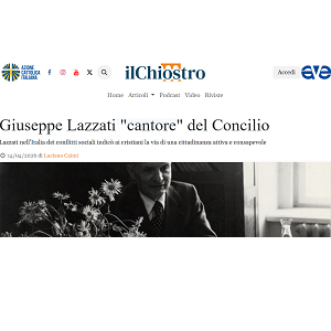 Giuseppe Lazzati “cantore” del Concilio